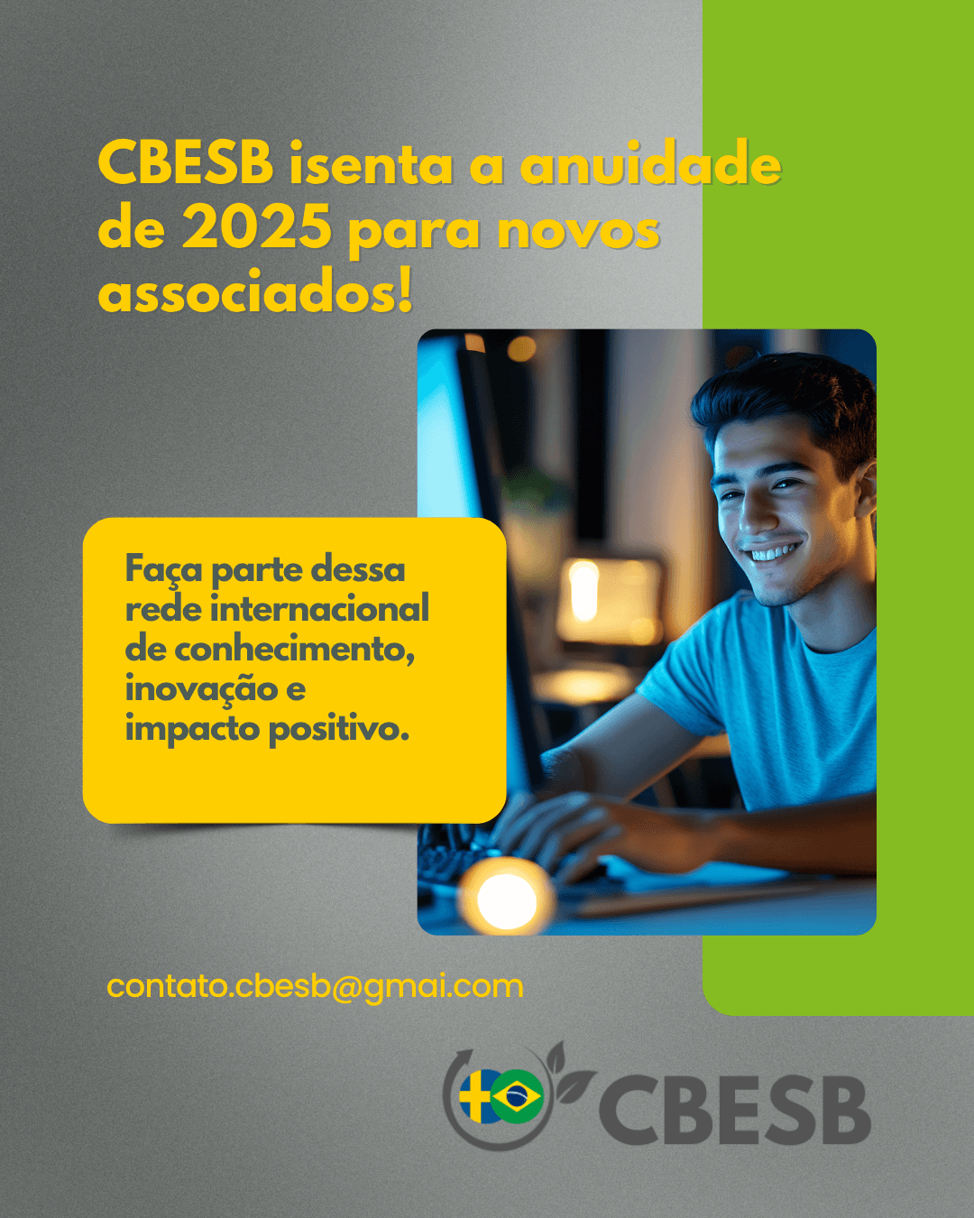CBESB isenta a anuidade de 2025 para novos associados!